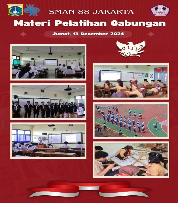 Pelantikan Gabungan (Pasukan Kibar Bendera, Pramuka, PMR) di SMAN 88 Jakarta